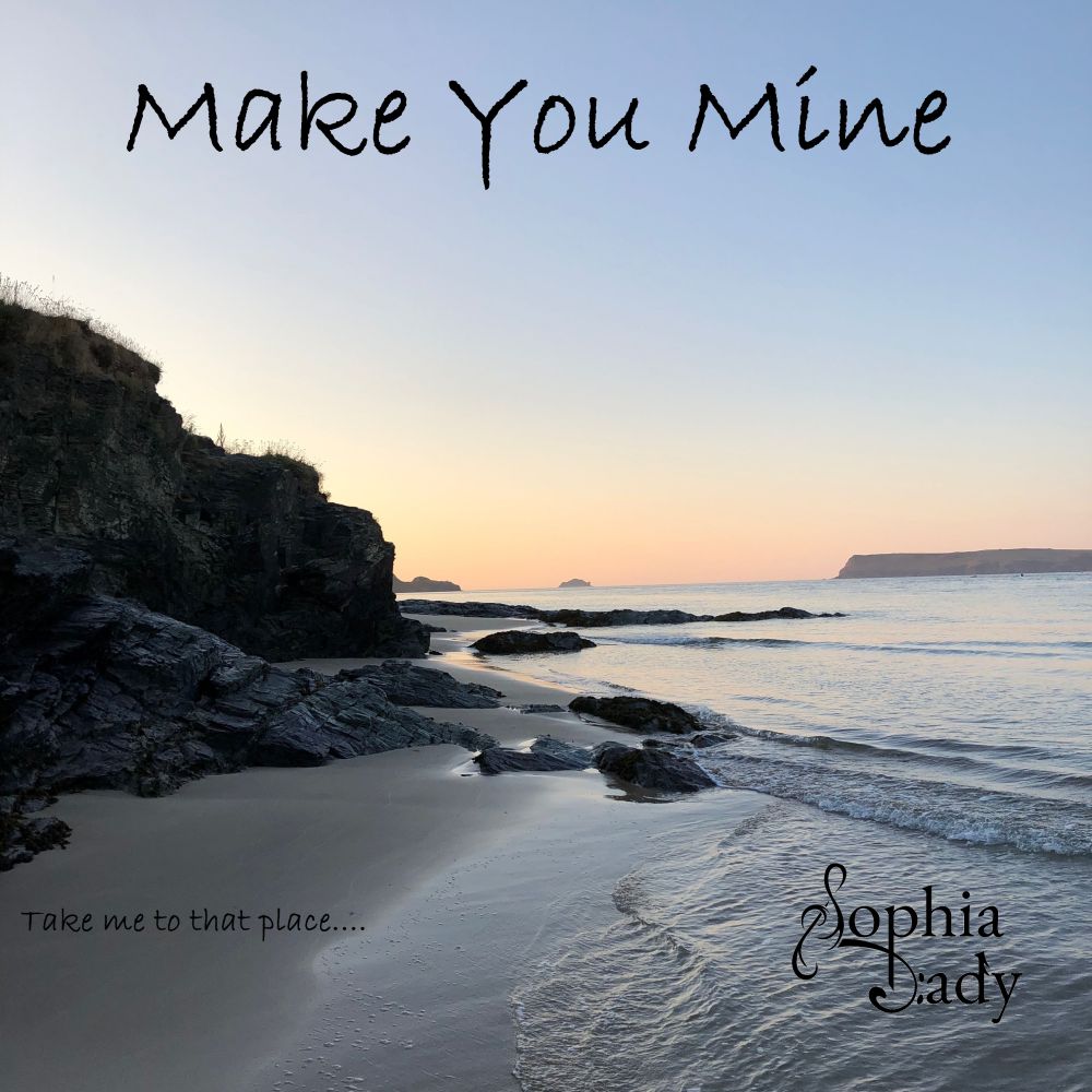 Sophia Dady Single Make You Mine